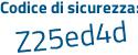 Il Codice di sicurezza è aZ poi 2a2fa il tutto attaccato senza spazi