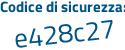 Il Codice di sicurezza è Zec segue 4e21 il tutto attaccato senza spazi