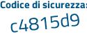 Il Codice di sicurezza è 6e7d segue ebf il tutto attaccato senza spazi