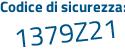 Il Codice di sicurezza è aZ97e51 il tutto attaccato senza spazi