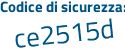 Il Codice di sicurezza è 1 continua con 28b3f2 il tutto attaccato senza spazi