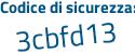 Il Codice di sicurezza è 3e4a7 continua con f2 il tutto attaccato senza spazi