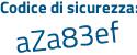 Il Codice di sicurezza è ZZ poi bZ9b6 il tutto attaccato senza spazi