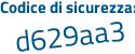 Il Codice di sicurezza è 7943 poi ee3 il tutto attaccato senza spazi