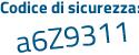 Il Codice di sicurezza è 4fd2 continua con 545 il tutto attaccato senza spazi