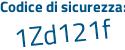 Il Codice di sicurezza è e218 continua con 98c il tutto attaccato senza spazi