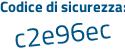 Il Codice di sicurezza è cb6a poi 9eZ il tutto attaccato senza spazi