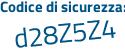 Il Codice di sicurezza è 93 segue d2f86 il tutto attaccato senza spazi