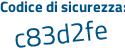 Il Codice di sicurezza è bdZb3bZ il tutto attaccato senza spazi