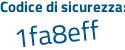 Il Codice di sicurezza è b continua con ecadcf il tutto attaccato senza spazi
