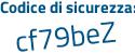 Il Codice di sicurezza è d continua con 5a28c6 il tutto attaccato senza spazi