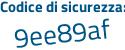 Il Codice di sicurezza è fZ345 segue 56 il tutto attaccato senza spazi