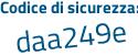 Il Codice di sicurezza è 283 segue 6563 il tutto attaccato senza spazi