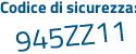 Il Codice di sicurezza è e9 segue 2d8c4 il tutto attaccato senza spazi