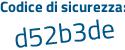 Il Codice di sicurezza è 3f2Z637 il tutto attaccato senza spazi