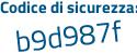 Il Codice di sicurezza è 1Z2f1 poi 86 il tutto attaccato senza spazi