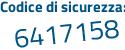 Il Codice di sicurezza è b85ef13 il tutto attaccato senza spazi