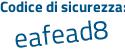 Il Codice di sicurezza è add43 segue fZ il tutto attaccato senza spazi
