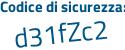 Il Codice di sicurezza è 5d4689f il tutto attaccato senza spazi