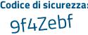 Il Codice di sicurezza è a79 continua con 213Z il tutto attaccato senza spazi