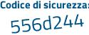 Il Codice di sicurezza è 6a6 poi 9c8a il tutto attaccato senza spazi