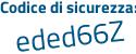 Il Codice di sicurezza è fc5d345 il tutto attaccato senza spazi
