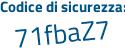 Il Codice di sicurezza è 5fd7 continua con 29c il tutto attaccato senza spazi