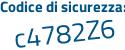Il Codice di sicurezza è 7b657bc il tutto attaccato senza spazi