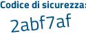 Il Codice di sicurezza è bc61 segue 83f il tutto attaccato senza spazi