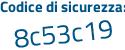 Il Codice di sicurezza è 643f segue 1Zf il tutto attaccato senza spazi
