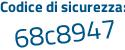Il Codice di sicurezza è 7e poi 56a79 il tutto attaccato senza spazi