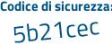 Il Codice di sicurezza è 3f6d414 il tutto attaccato senza spazi