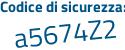 Il Codice di sicurezza è c continua con 3a5b16 il tutto attaccato senza spazi