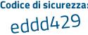 Il Codice di sicurezza è 3Z94 segue 7fc il tutto attaccato senza spazi