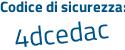 Il Codice di sicurezza è 99 continua con 19f44 il tutto attaccato senza spazi