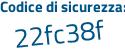 Il Codice di sicurezza è a8e6a91 il tutto attaccato senza spazi