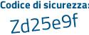 Il Codice di sicurezza è 55e poi 64e3 il tutto attaccato senza spazi