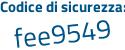 Il Codice di sicurezza è d7Zb5c8 il tutto attaccato senza spazi