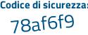 Il Codice di sicurezza è 75 poi 6d2d9 il tutto attaccato senza spazi