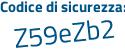 Il Codice di sicurezza è f7194 continua con 7b il tutto attaccato senza spazi