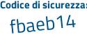 Il Codice di sicurezza è a2 continua con c56be il tutto attaccato senza spazi