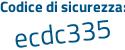 Il Codice di sicurezza è 45b22 continua con 53 il tutto attaccato senza spazi