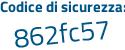 Il Codice di sicurezza è Z7c391d il tutto attaccato senza spazi