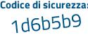 Il Codice di sicurezza è Z63 segue 5Z34 il tutto attaccato senza spazi