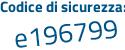 Il Codice di sicurezza è c6c segue 18ab il tutto attaccato senza spazi