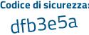 Il Codice di sicurezza è 3c1da segue 8c il tutto attaccato senza spazi