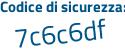 Il Codice di sicurezza è bf continua con e739f il tutto attaccato senza spazi