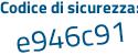 Il Codice di sicurezza è Z71a2c1 il tutto attaccato senza spazi
