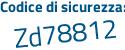 Il Codice di sicurezza è de5 segue 1598 il tutto attaccato senza spazi