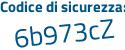 Il Codice di sicurezza è fec38 segue 6d il tutto attaccato senza spazi
